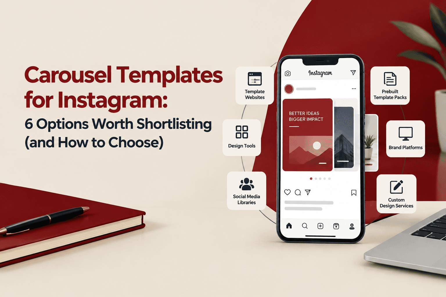 Carousel Templates for Instagram: 6 Options Worth Shortlisting (and How to Choose)